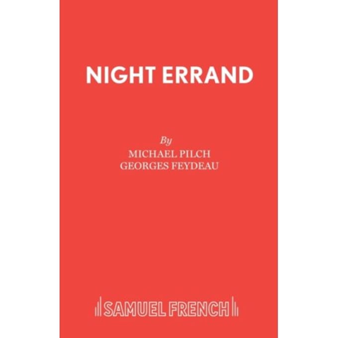 Night Errant - Acting Edition S. - Georges Feydeau
