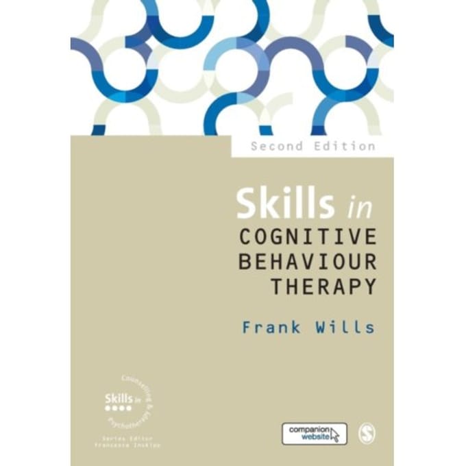 Skills In Cognitive Behaviour Therapy - Frank Wills
