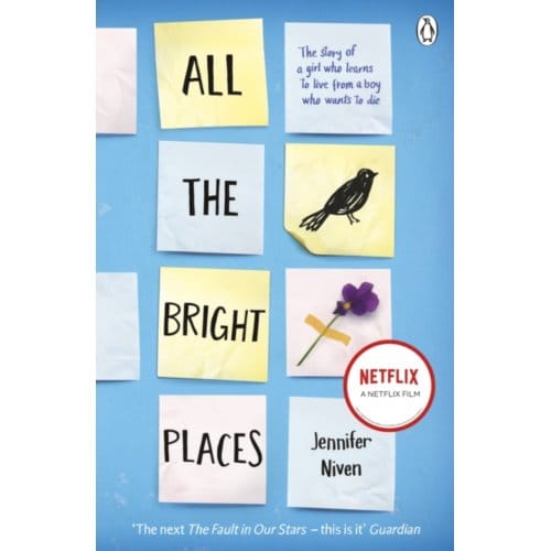 All The Bright Places - Jennifer Niven