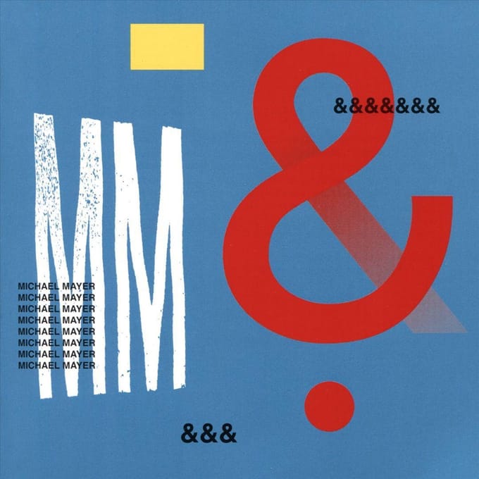 & - Michael Mayer