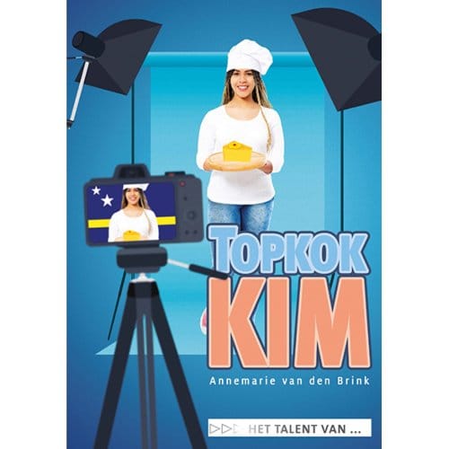Topkok Kim - Het Talent Van ... - Annemarie van den Brink