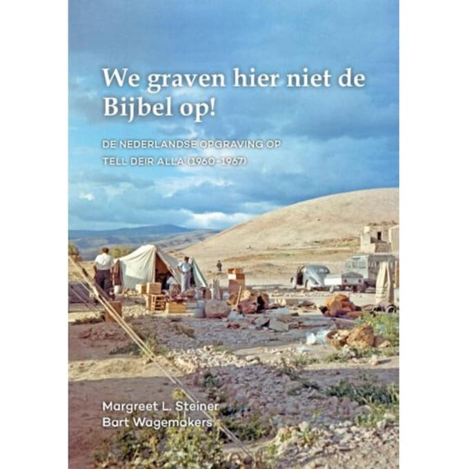 We Graven Hier Niet De Bijbel Op! - Margreet Steiner
