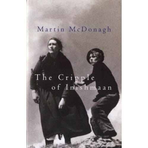 The Cripple Of Inishmaan - Modern Plays - Martin (Playwright McDonagh