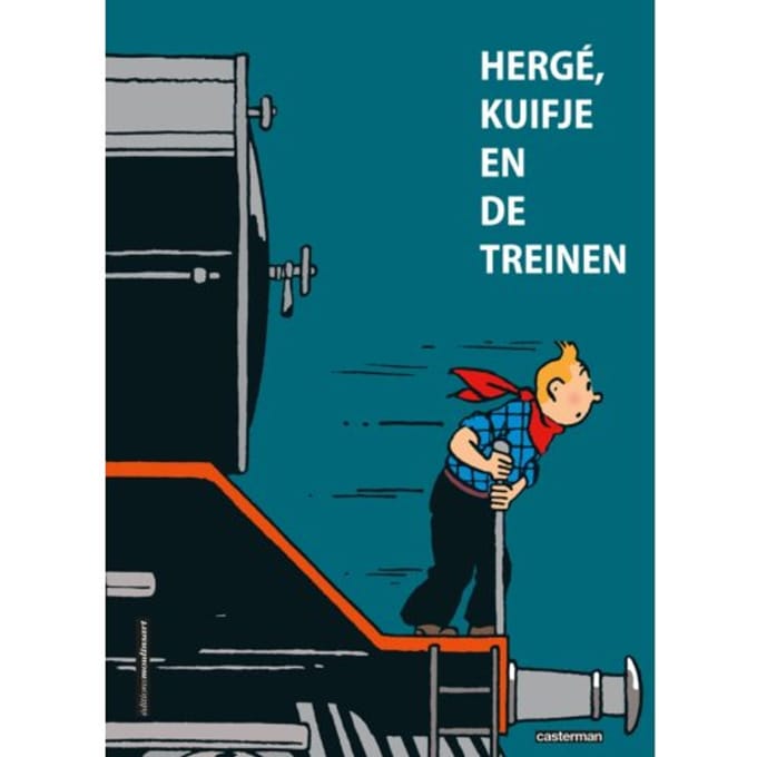 Hergé, Kuifje En De Treinen
