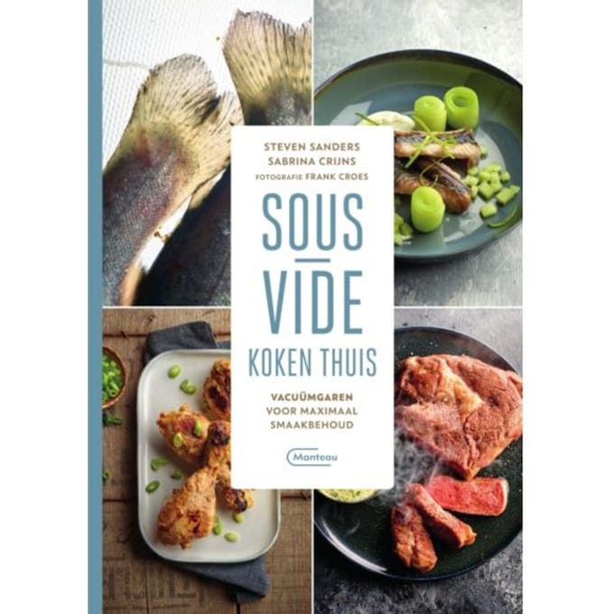 Sous-Vide Koken Thuis - Steven Sanders