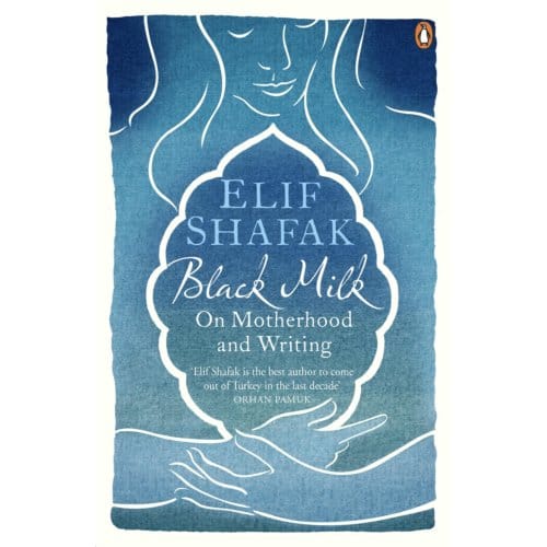 Black Milk - Elif Shafak
