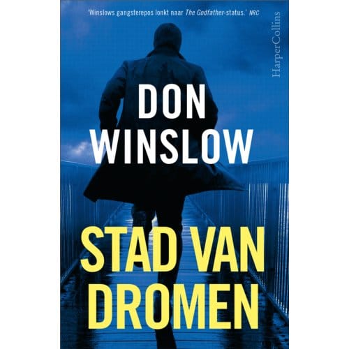 Stad Van Dromen - Danny Ryan - Don Winslow