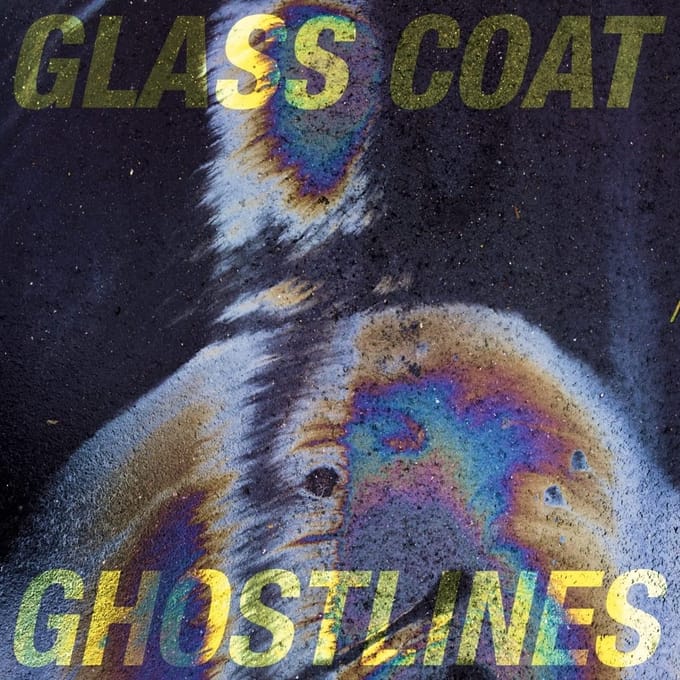 Glass Coat - Ghostlines (LP) (Coloured Vinyl)