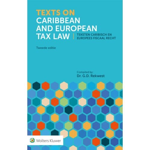 Texts On Caribbean And European Tax Law