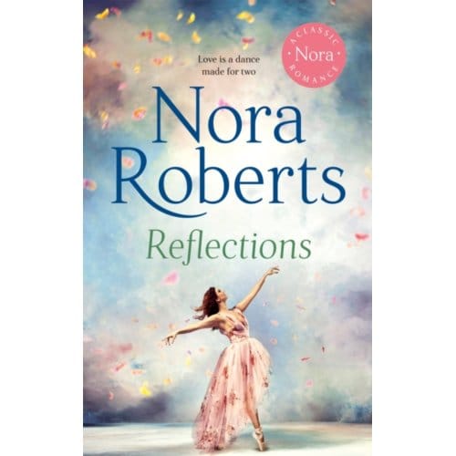 Reflections - Bannion Family - Nora Roberts