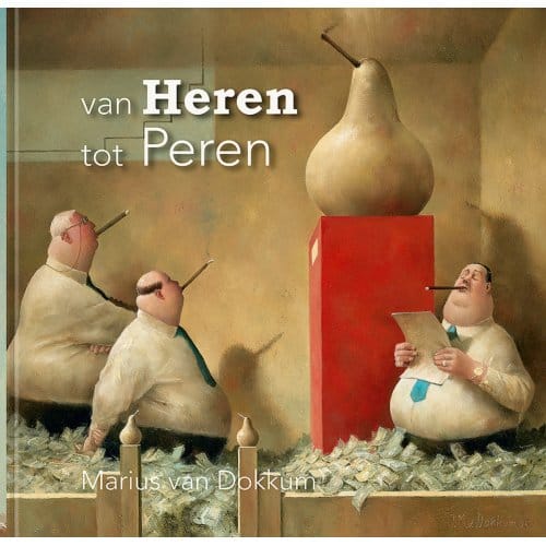 Van Heren Tot Peren - Marius van Dokkum