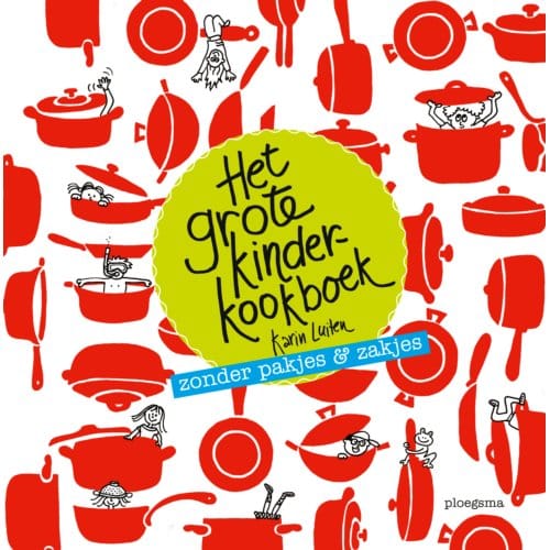 Het Grote Kinderkookboek - Karin Luiten