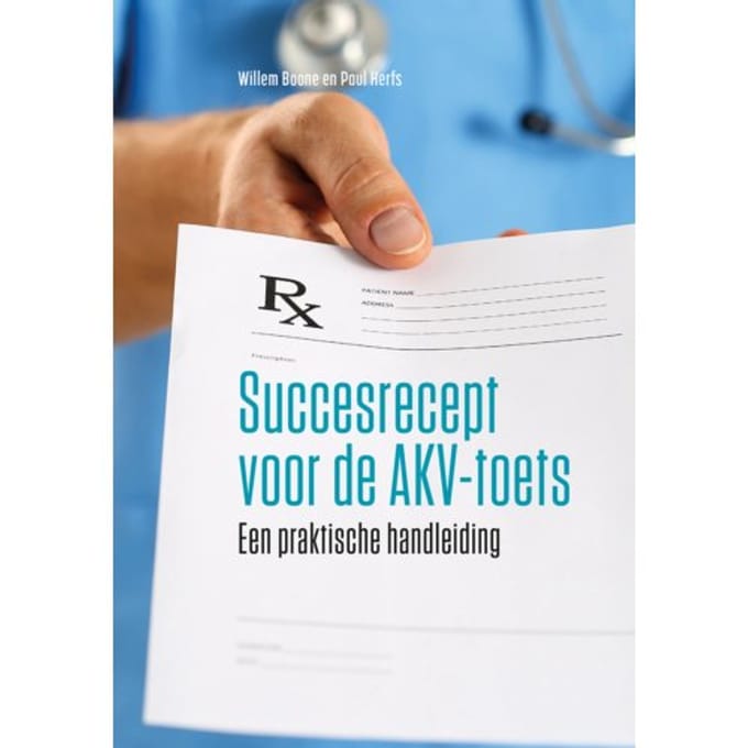 Succesrecept Voor De Akv-Toets - Willem Boone