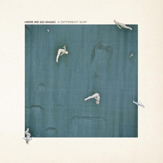 Here We Go Magic - A Different Ship (LP)