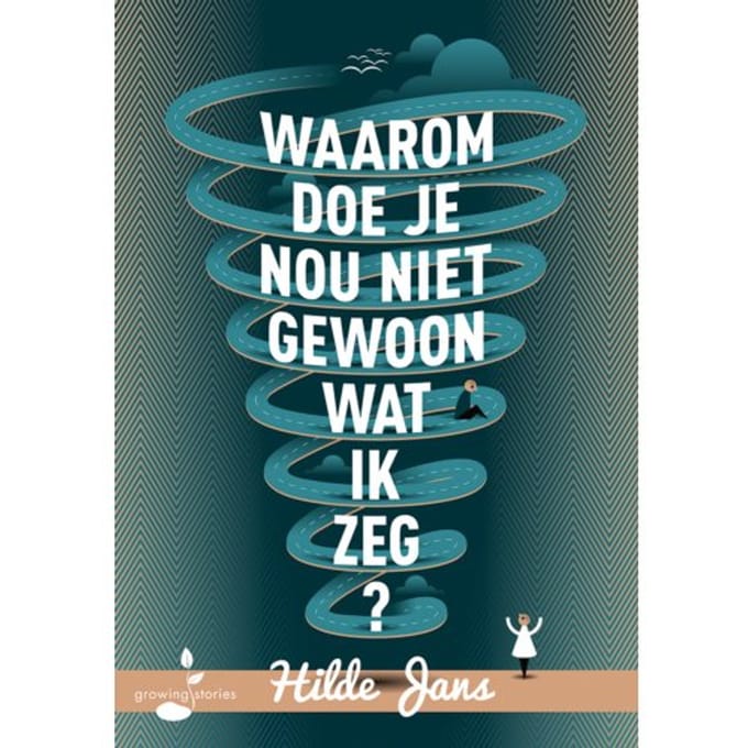 Waarom Doe Je Nou Niet Gewoon Wat Ik Zeg? - Hilde Jans