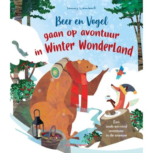 Beer En Vogel Gaan Op Avontuur In Winterwonderland - Jonny Lambert