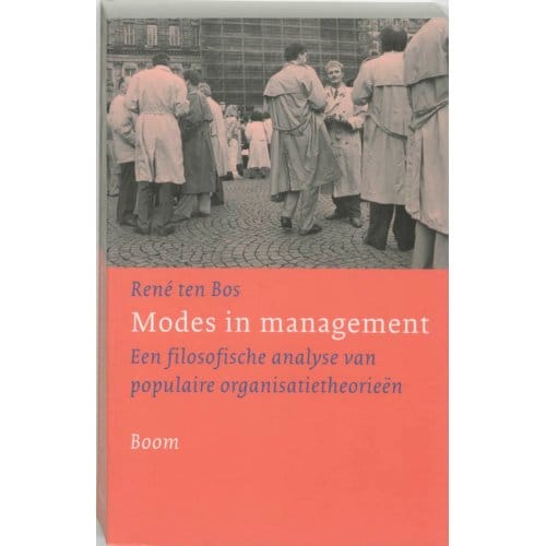 Modes In Management - R. ten Bos