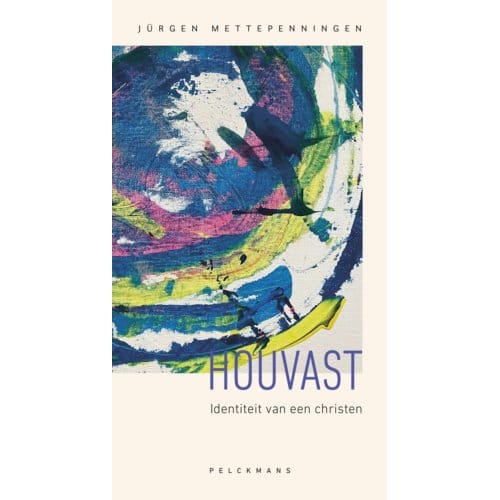 Houvast - Jürgen Mettepenningen