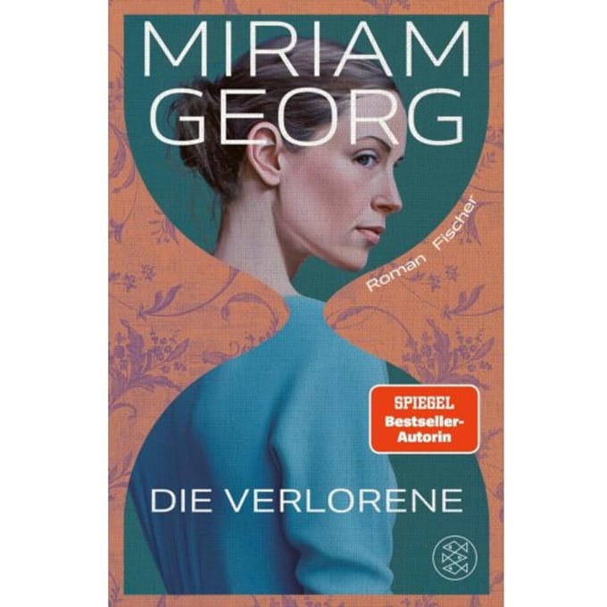 Die Verlorene - Miriam Georg
