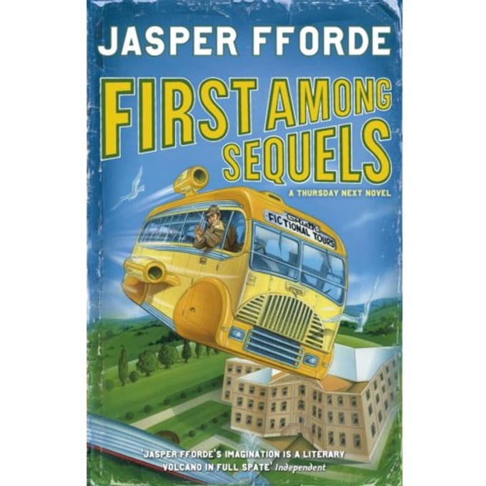 First Among Sequels - Thursday Next - Jasper Fforde