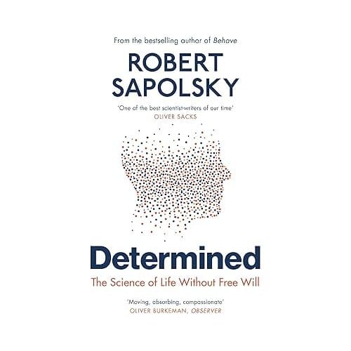 Determined - Sapolsky, Robert M