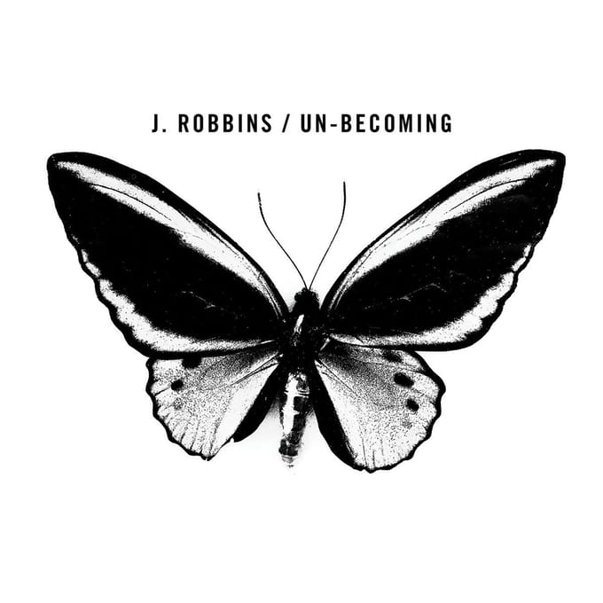 J. Robbins - Un-Becoming (LP)
