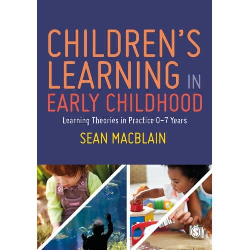 Children's Learning In Early Childhood - MacBlain, Sean