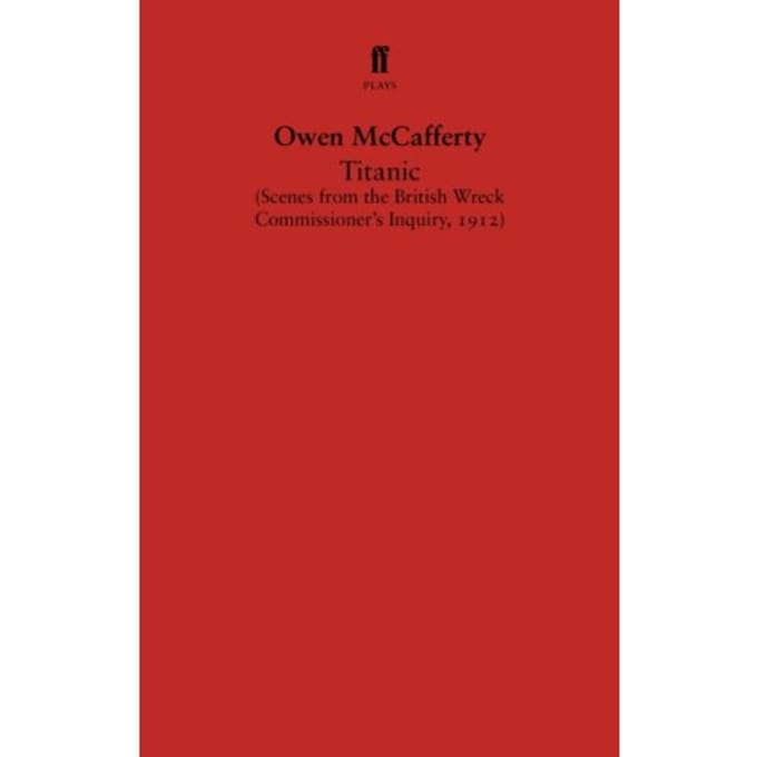 Titanic - Owen McCafferty