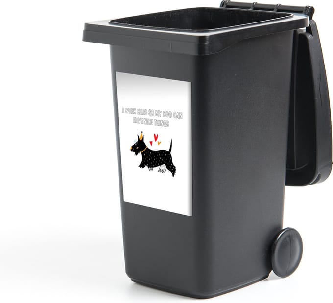 Container sticker Spreuken - Quotes - Honden - I work hard so my dog can have nice things - 40x60 cm - Kliko sticker