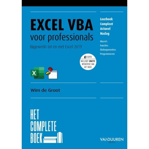 Excel Vba Voor Professionals - Het Complete Boek - Wim de Groot