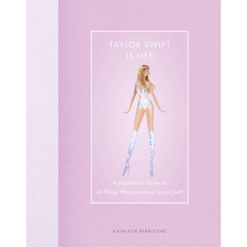 Taylor Swift Is Life - Modern Icons - Kathleen Perricone