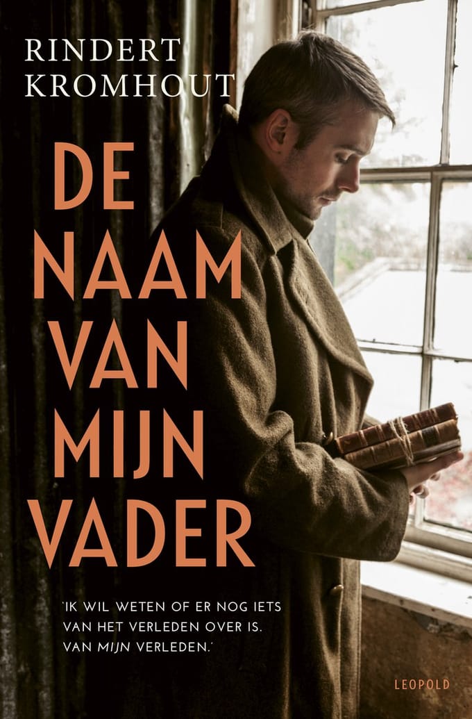 De Naam Van Mijn Vader - Rindert Kromhout