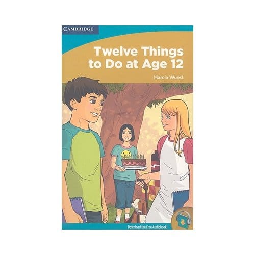 Twelve Things To Do At Age 12 - Wuest, Marcia