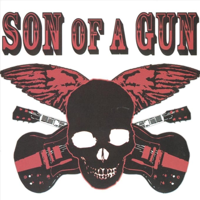 Son Of A Gun