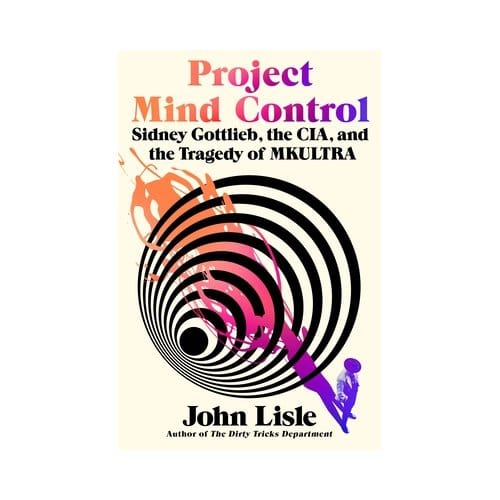 Project Mind Control - John Lisle