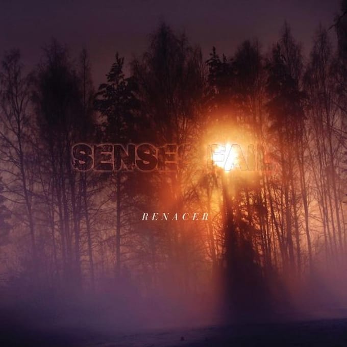 Renacer - Senses Fail