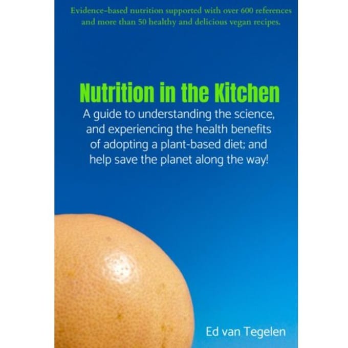 Nutrition In The Kitchen - Ed Van Tegelen
