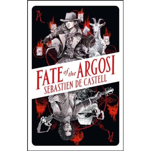 Fate Of The Argosi - Spellslinger - Sebastien de Castell