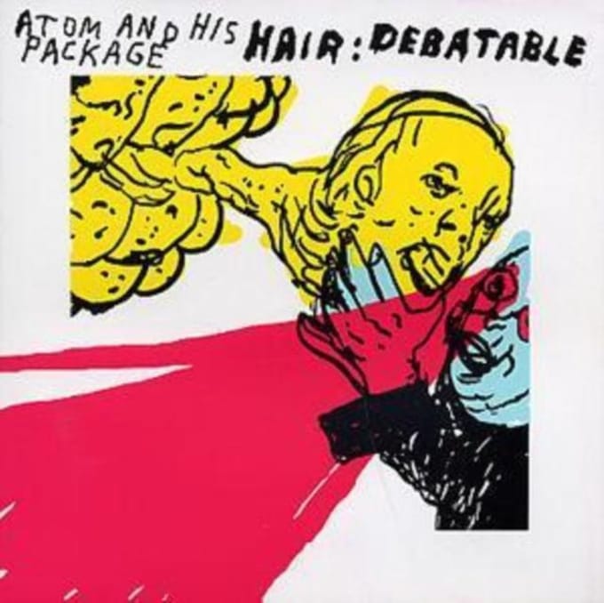 Hair: Debatable - Atom & His Package