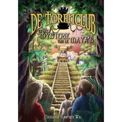 De Torenclub En Het Mysterie Van De Maya's - Marianne van der Wal
