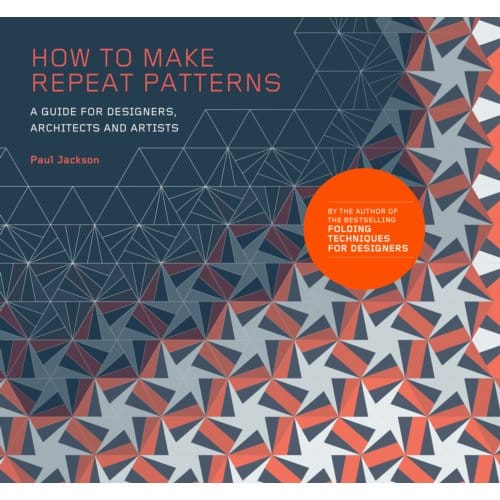 How To Make Repeat Patterns - Jackson, Paul