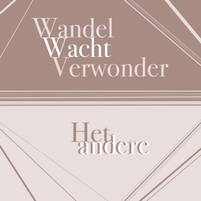 Wandel Wacht Verwonder Het Andere Andere - Paul Bastiaans