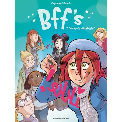 Wie Is De Allerbeste? - Bff's - Christophe Cazenove