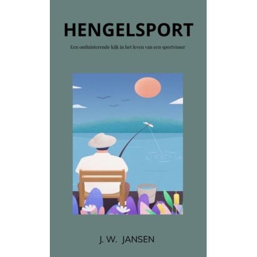 Hengelsport - J. W. JANSEN
