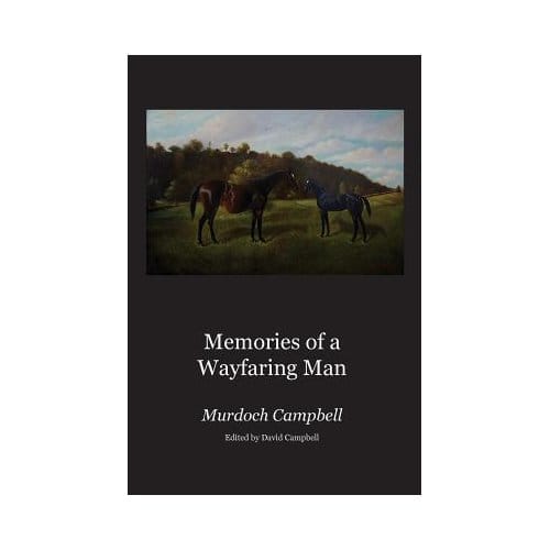 Memories Of A Wayfaring Man - Campbell, Murdoch