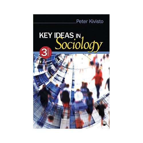 Key Ideas In Sociology - Kivisto