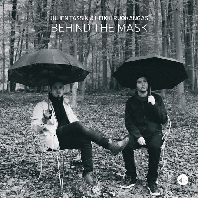 Behind The Mask - Tassin, Julien ! Ruokangas, Heik