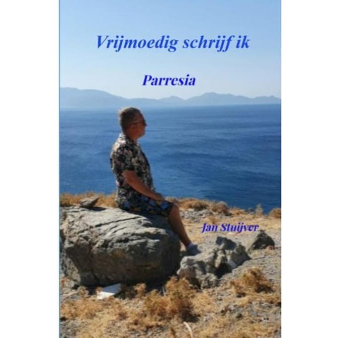 Vrijmoedig Schrijf Ik - Jan Stuijver