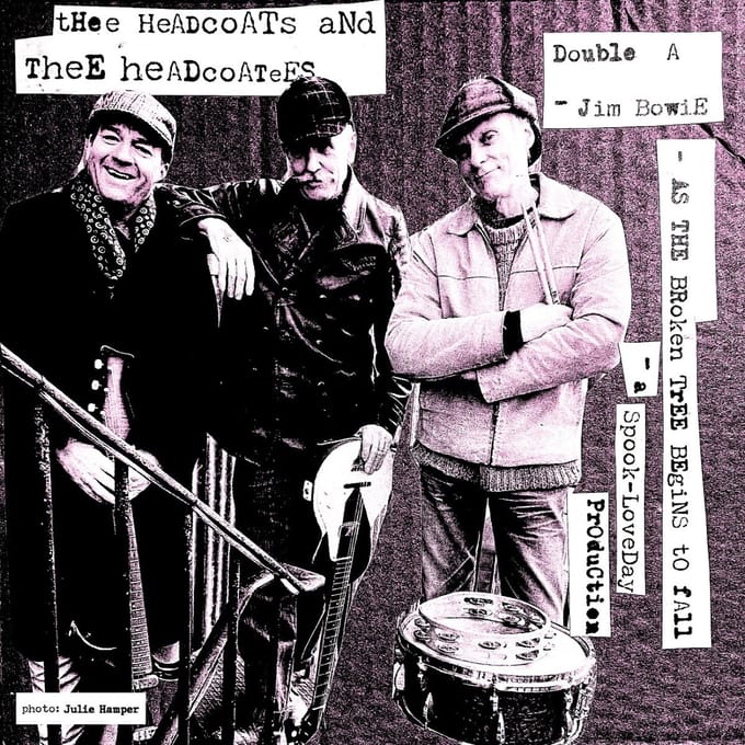 Thee Headcoats & Thee Headcoatees - Jim Bowie (7" Single)