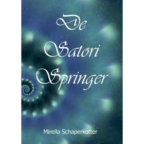 De Satori Springer - Mirella Schaperkotter